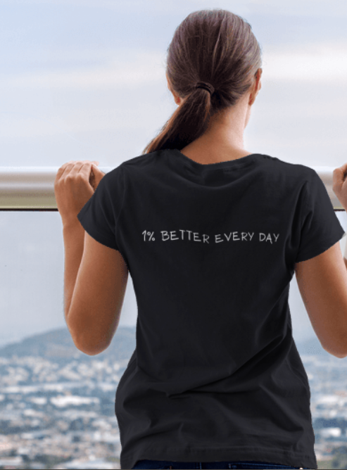 1% Better Every Day - Black Tee